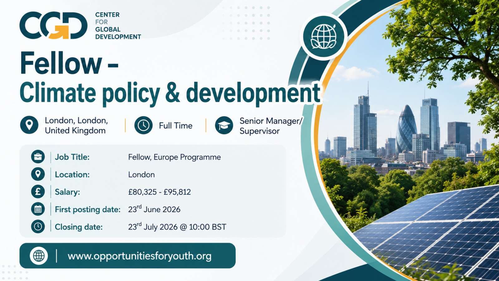 Center for Global Development (CGD) Europe Fellow – Climate Policy & Development 2026: Earn Up to £95,812 While Shaping Global Climate and Development Policy