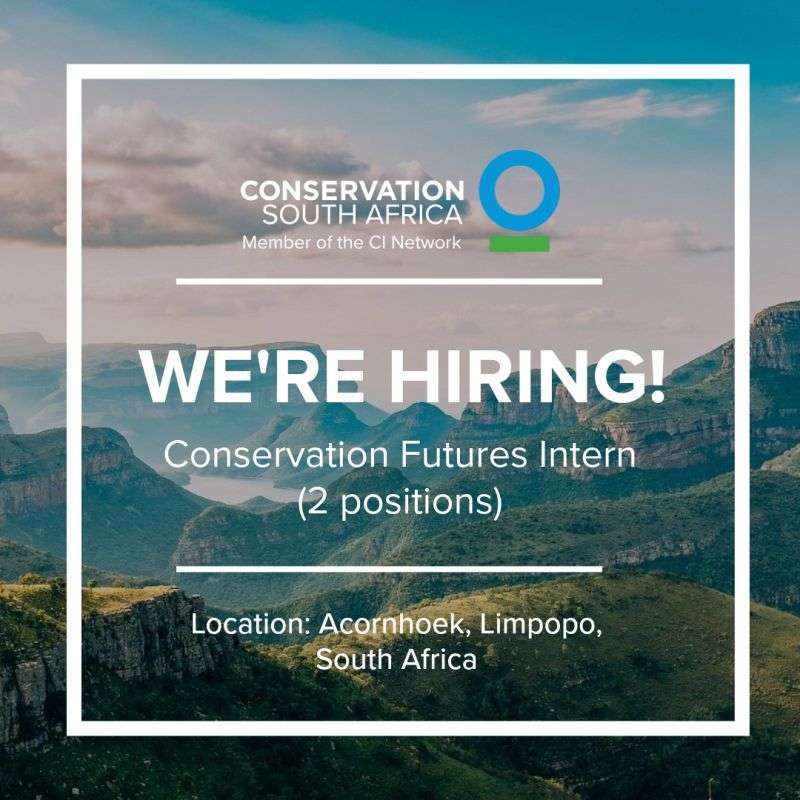 Conservation Futures Intern in South Africa 2026 (Paid Internship with Arizona State University & Conservation International)