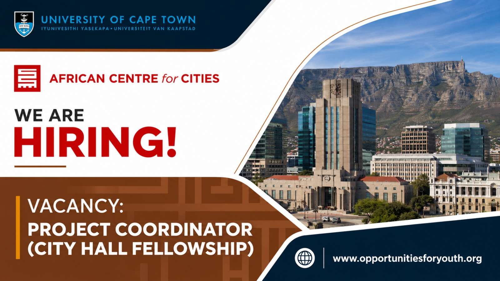 University of Cape Town Project Coordinator (City Hall Fellowship) Vacancy 2026: Join the African Mayoral Leadership Initiative and Shape the Future of African Cities