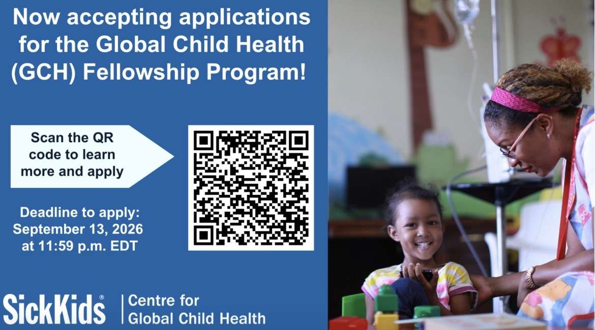 Global Child Health (GCH) Fellowship Program 2027 at SickKids, Canada - Opportunities for Youth