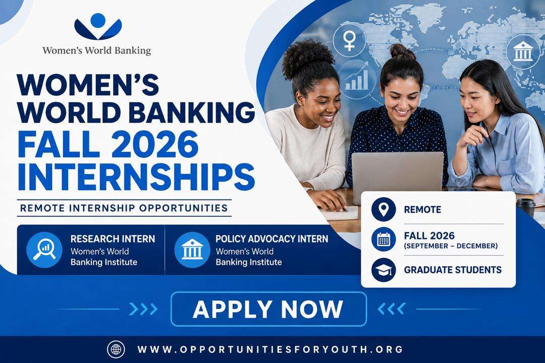Women’s World Banking Fall 2026 Internships | Remote Opportunities in Research and Policy Advocacy