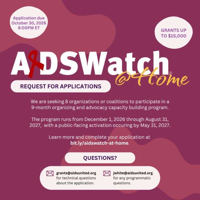 AIDSWatch@Home 2026–2027 Grant Program: Apply for Up to $15,000 to Advance HIV Advocacy, Community Organizing and Policy Change