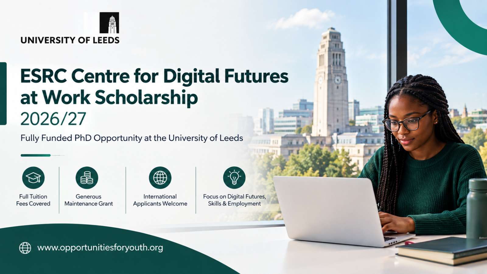 ESRC Centre for Digital Futures at Work Scholarship 2026/27 at the University of Leeds: Fully Funded PhD Opportunity