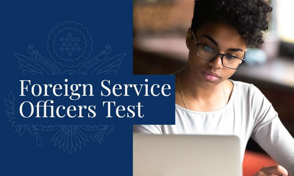 U.S. Foreign Service Officer Test (FSOT) 2026–2027: Eligibility Requirements, Registration Deadlines, Exam Dates, and How to Apply