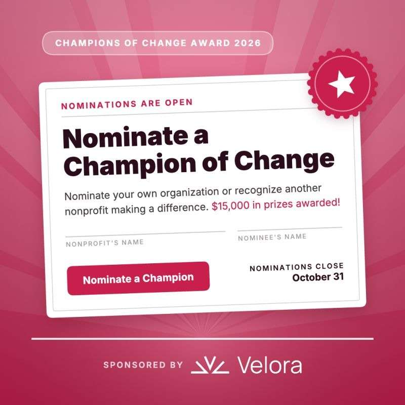 Velora Champions of Change 2026: Nominate a Nonprofit to Win Up to $10,000