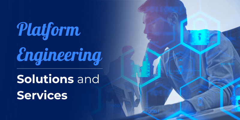 Platform Engineering Services
