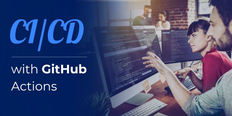 CI/CD with GitHub Actions – Concepts