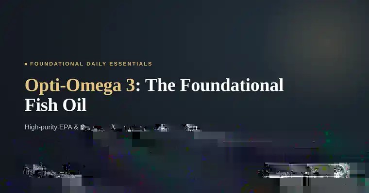 OptiBliss Optimal — Opti-Omega 3 blog header