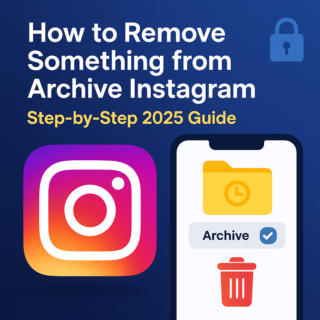 How to remove something from archive Instagram
