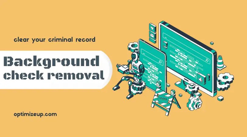 Criminal Background Check Removal