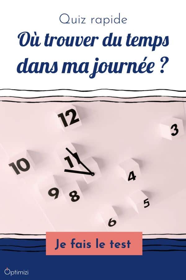 Découvre comment trouver du temps dans ta journée en moins de 2 minutes et sans email