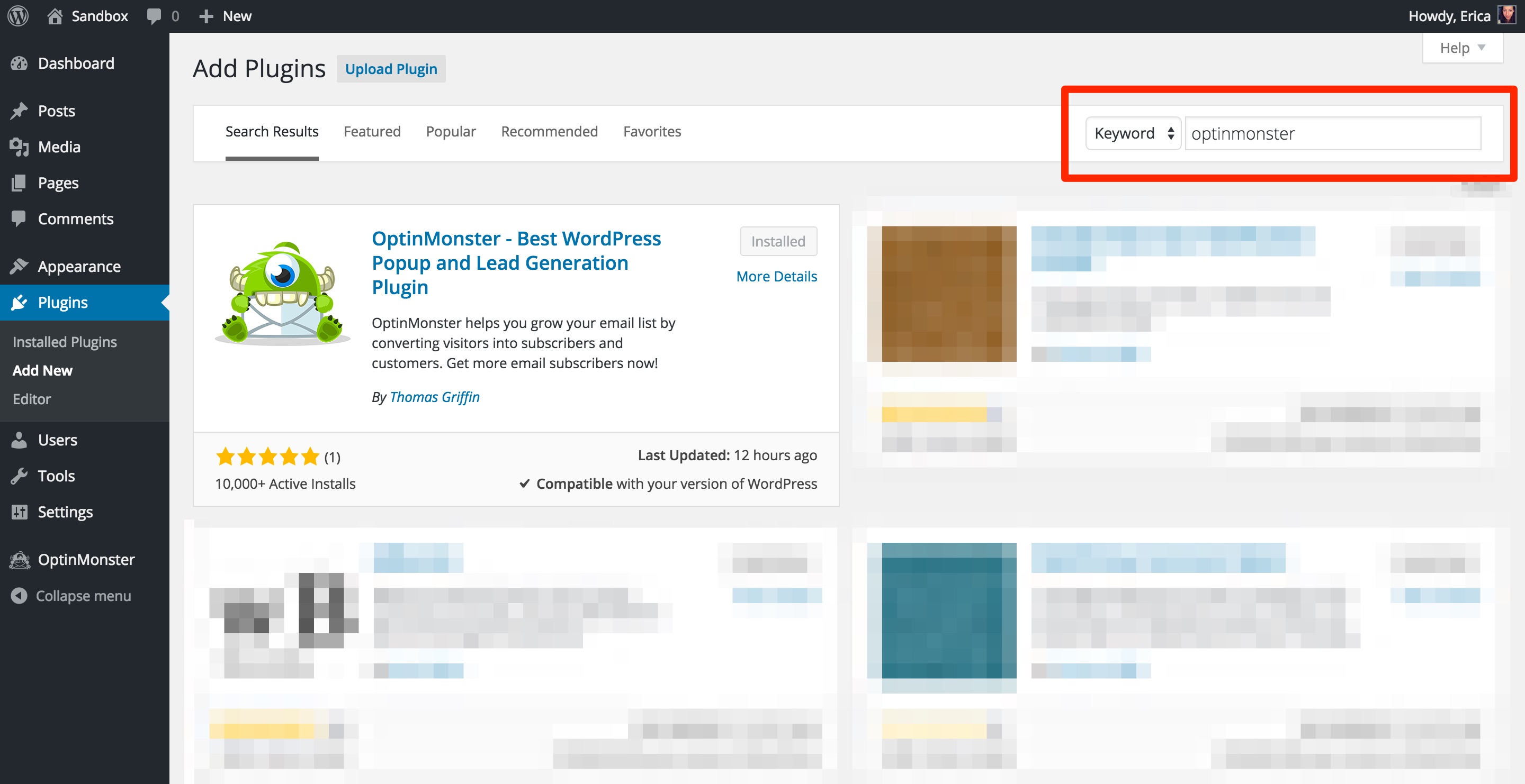 The plugin can be handy . How to Install the OptinMonster WordPress Plugin