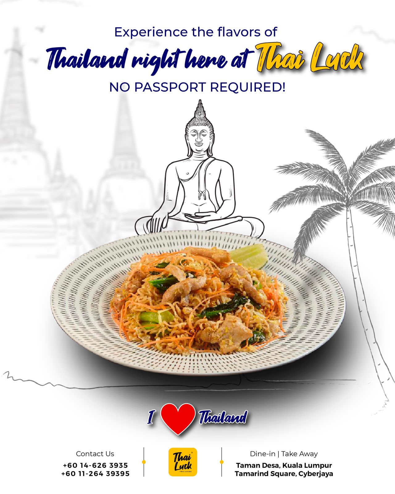 Thai noodle dish in front of a Buddha illustration and palm tree, promoting Thai Luck restaurant.