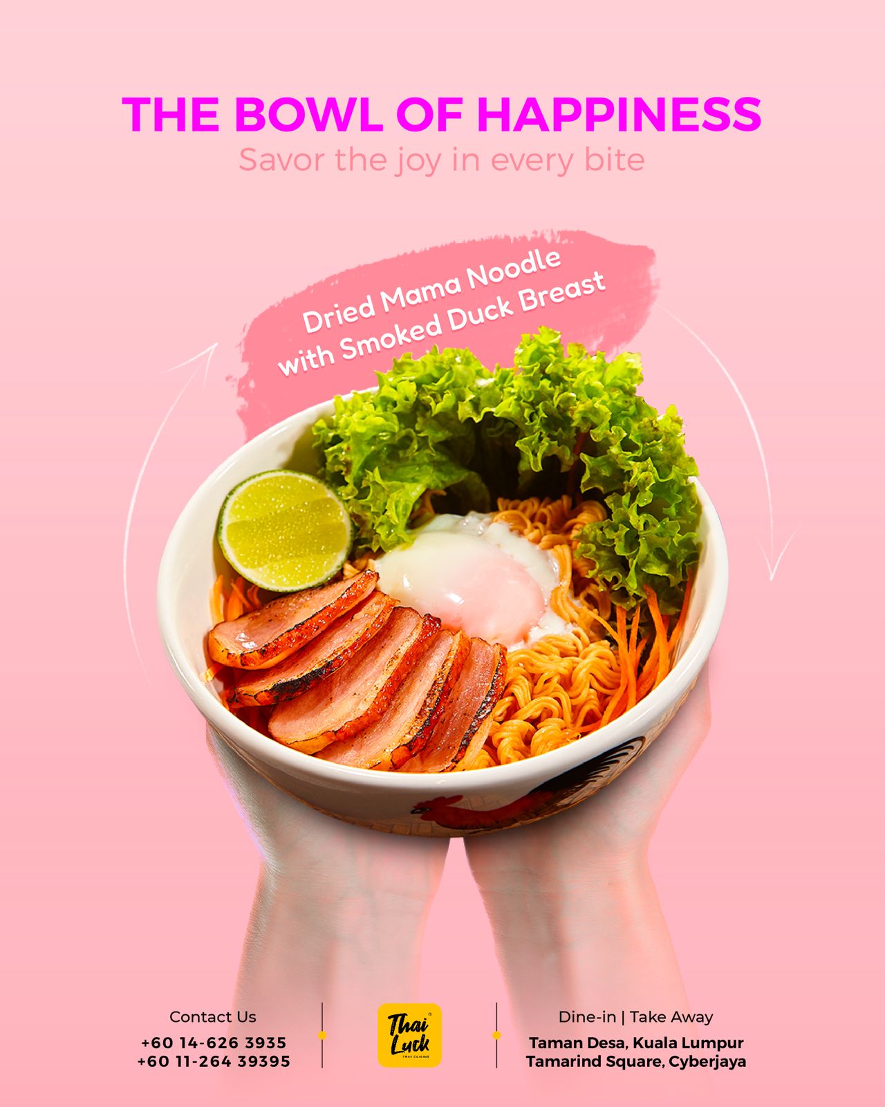 Advertisement for Dried Mama Noodle with Smoked Duck Breast, "The Bowl of Happiness," by Thai Luck.