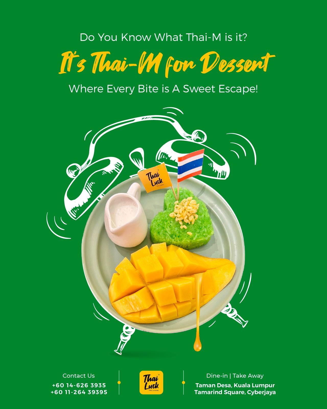 Mango sticky rice dessert advertisement by Thai Luck.
