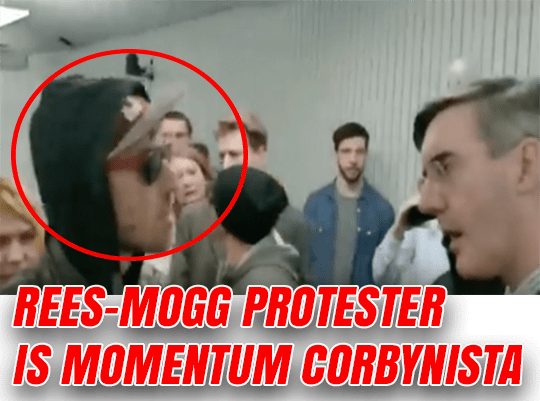 Rees-Mogg Protester Identified As Momentum Corbynista – Guido Fawkes