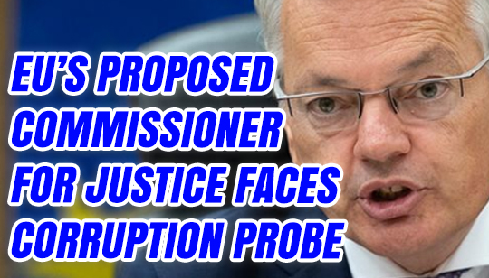 EU's Proposed Justice Commissioner Faces Corruption Probe – Guido Fawkes