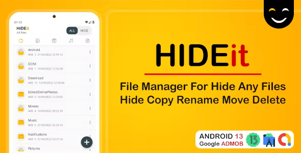 HIDEit File Manager - Hide Any File - Android source with Admob Ads