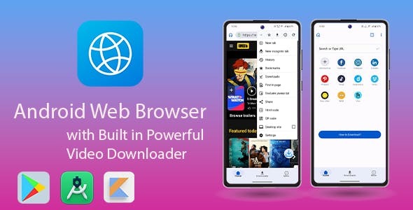 All in one Video Downloader Android App - Android Web Browser