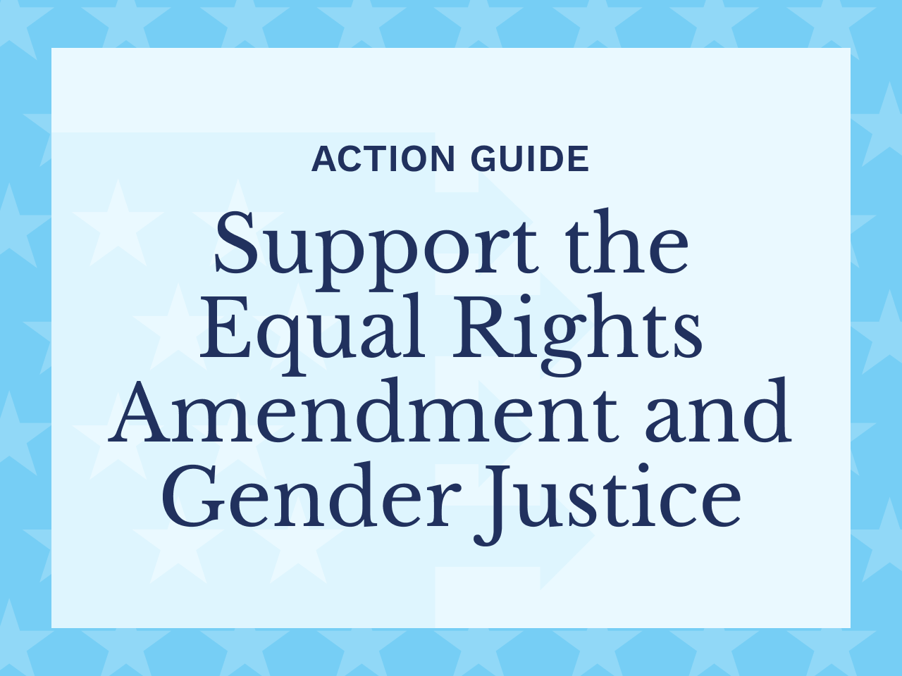 How to Support the Equal Rights Amendment and Gender Justice