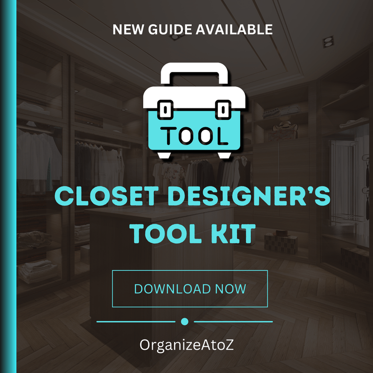 Closet Designer's Tool Kit