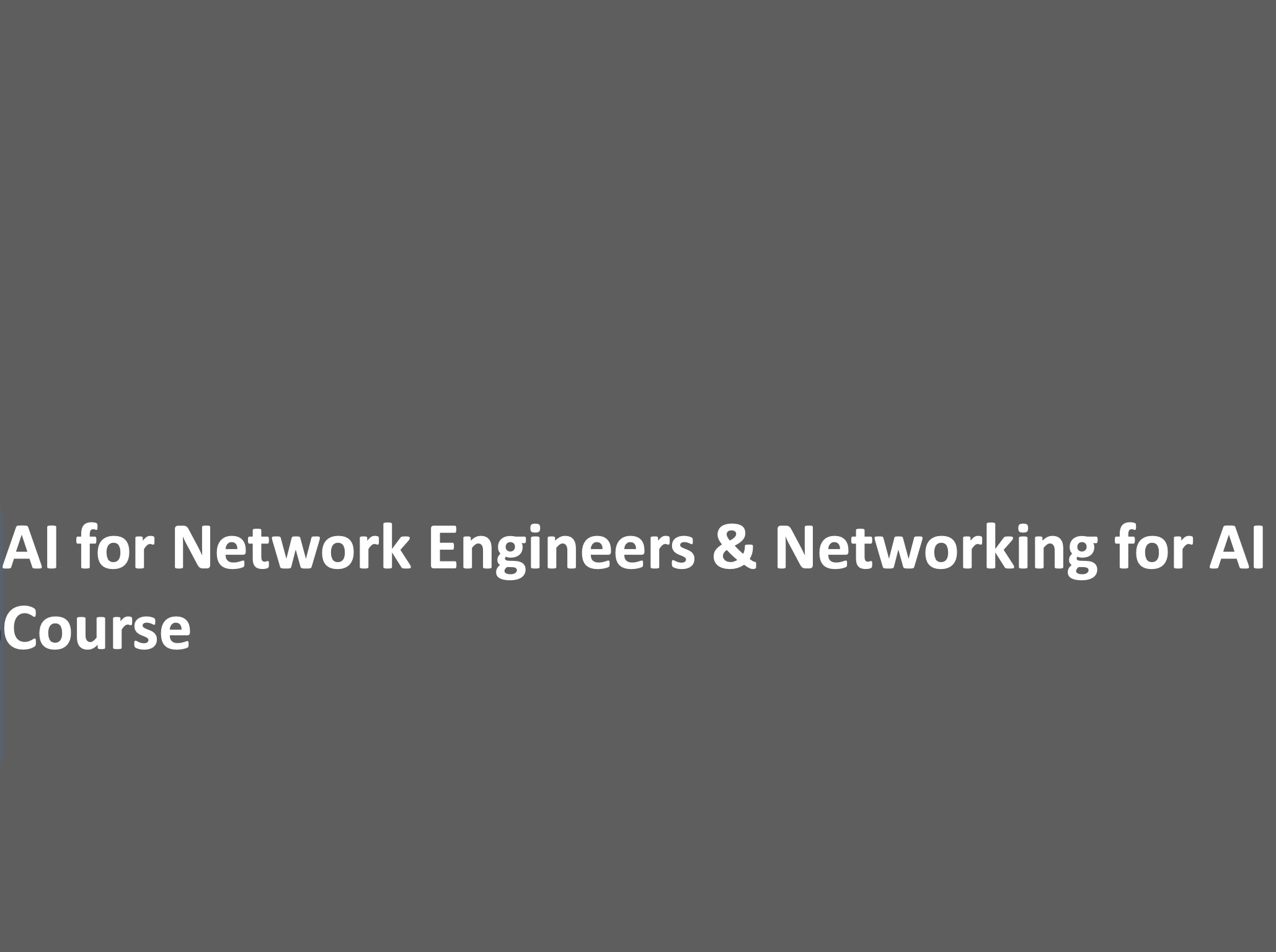 Ai For Network Engineers Networking For Ai Course Orhan Ergun