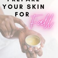 change skin care for fall weather