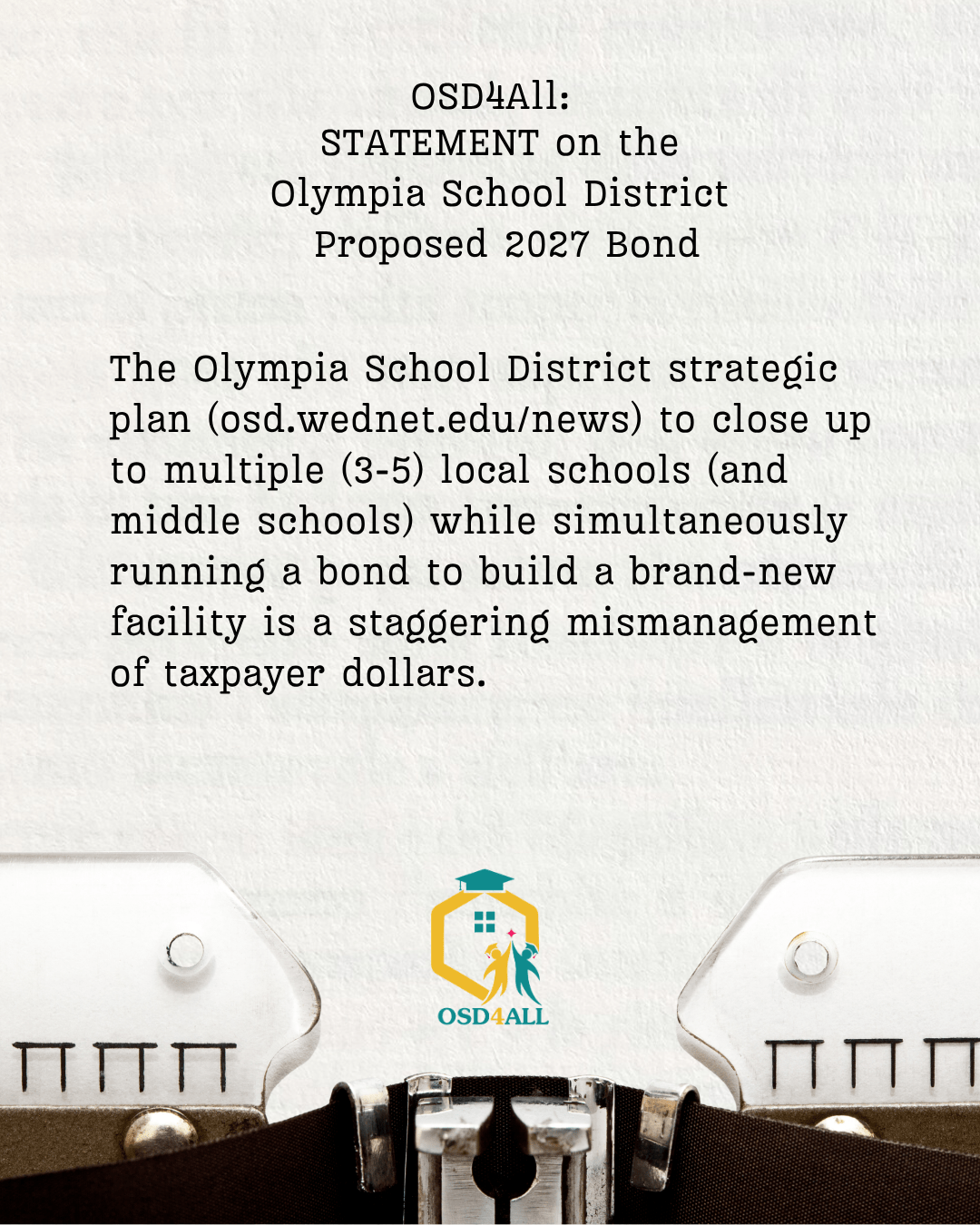 STATEMENT on the Olympia School District Proposed 2027 Bond