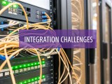 8 Critical System Integration Challenges To Overcome In 2025