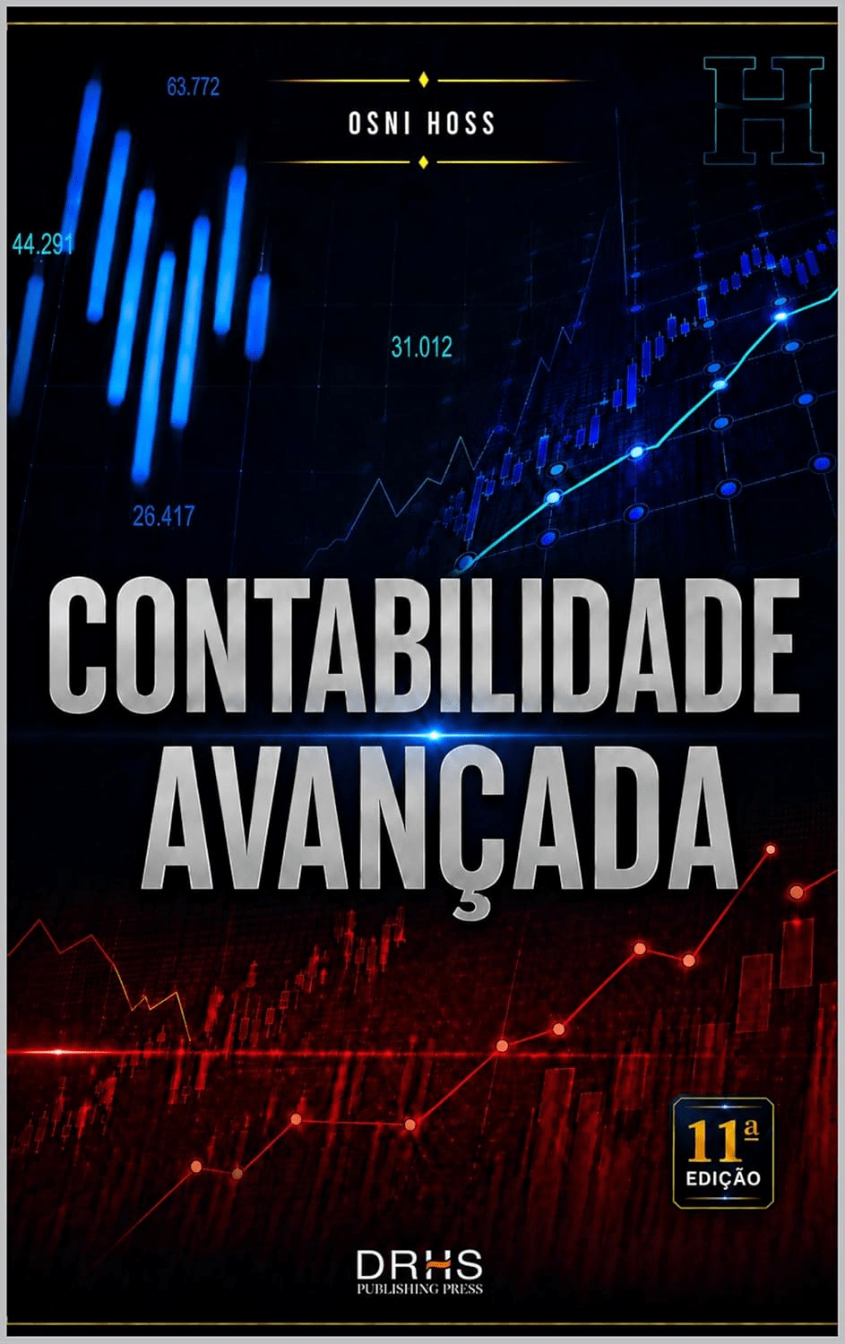 Capa do livro Contabilidade Avançada, 11ª edição, de Osni Hoss, publicada pela DRHS Publishing Press.