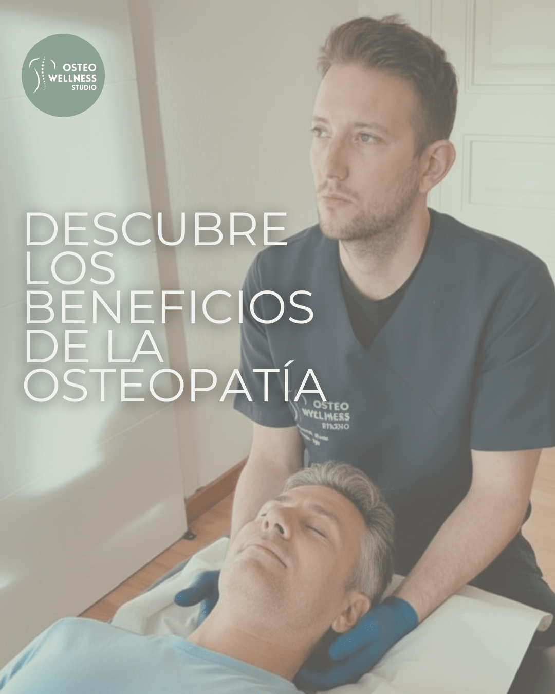 🌿Descubre los Beneficios de la Osteopatía en Osteo Wellness Studio🌿