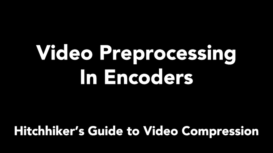video preprocessing