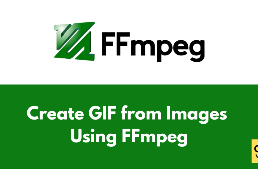 How to Create a GIF from Images using FFmpeg easily?