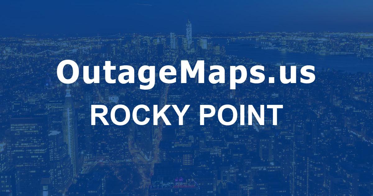 Rocky Point Power Outages Map Rocky Point 