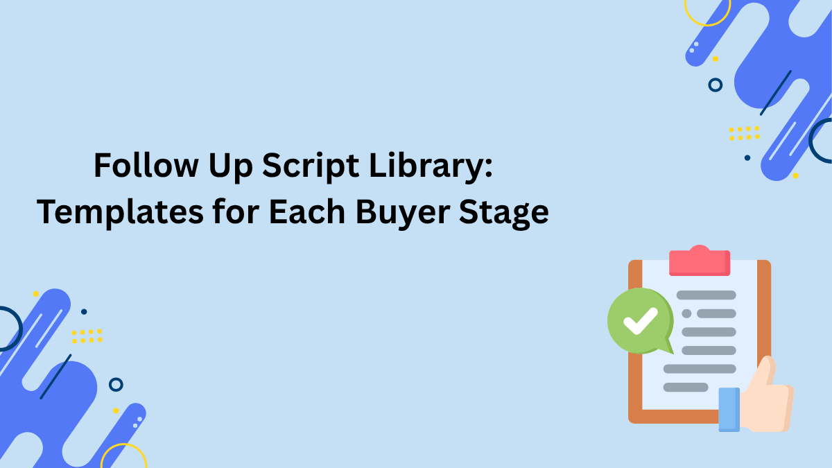 Follow Up Script Library