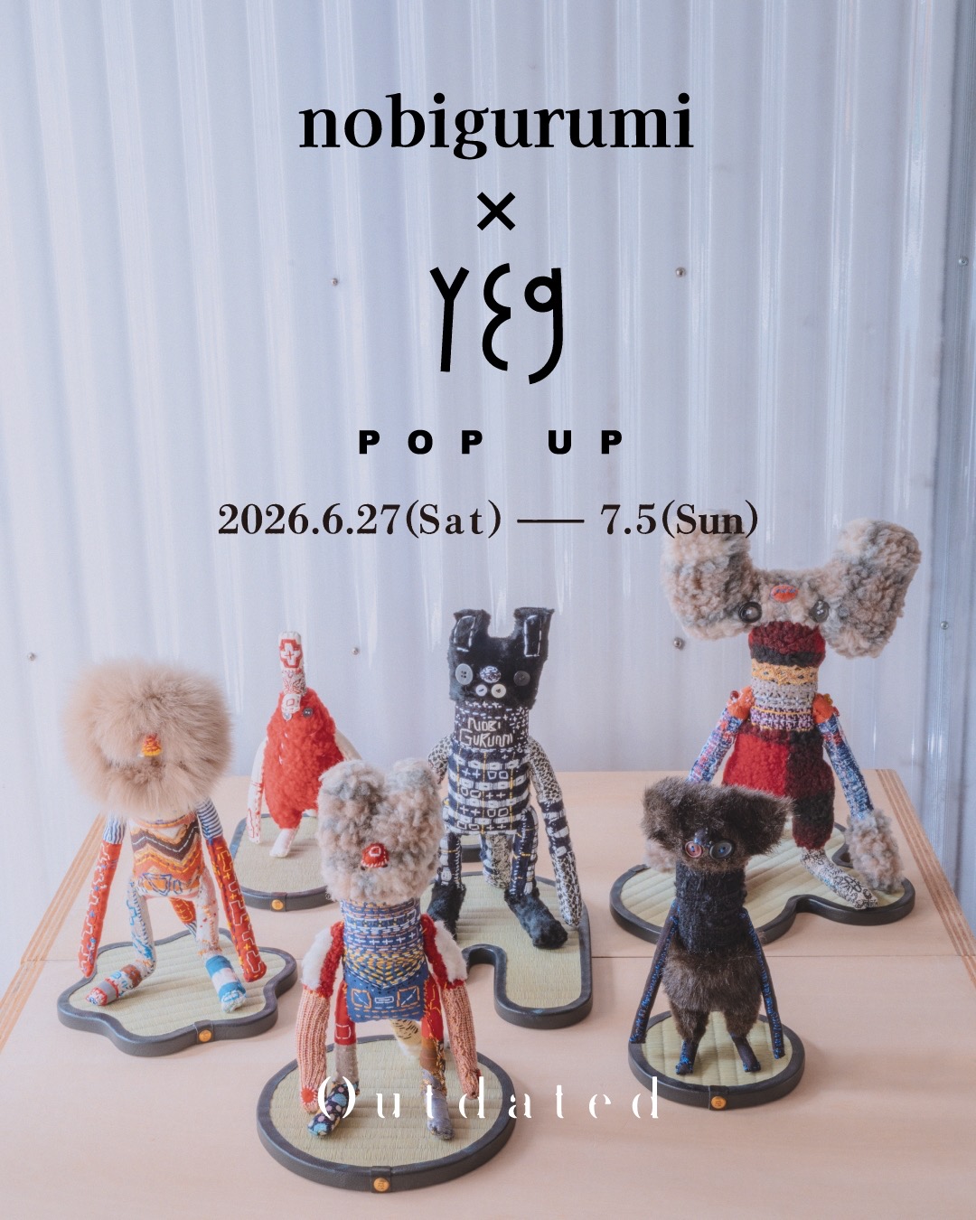 nobigurumi & yeg POP UP2026.6.27(Sat)-7.5(Sun)