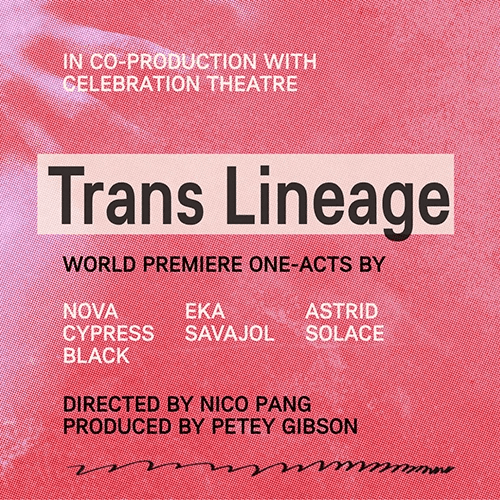 Trans Lineage promo