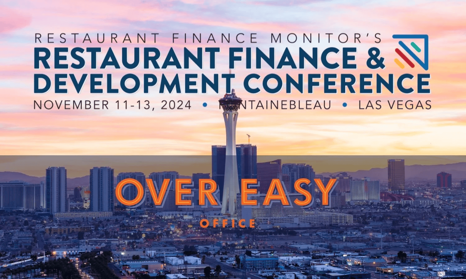 Over Easy Office Joins the Restaurant Finance and Development Conference - RFDC 2024