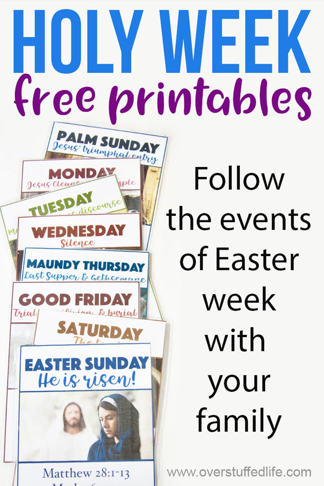 Events in the last week of jesus' life why is this event important for . Holy Week Free Easter Printables Overstuffed Life