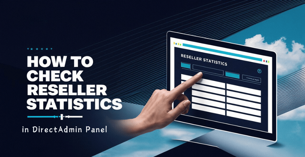 How to Check Reseller Statistics in DirectAdmin Panel