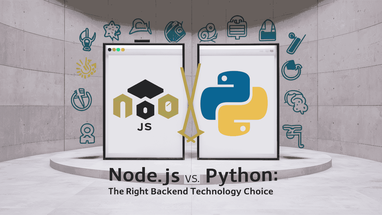 Node.js vs Python: The Right Backend Technology Choice