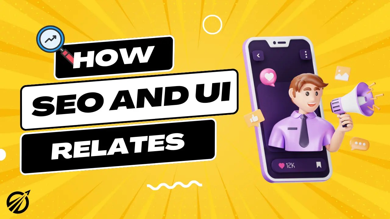 How SEO and UI relates