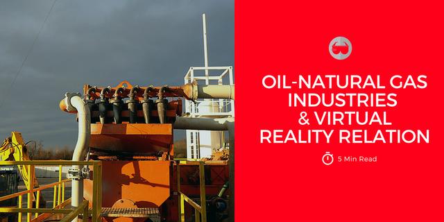 Industries Du Petrole Et Du Gaz Naturel Et Realite Virtuelle