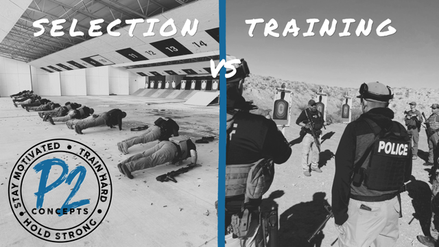 Selection vs Training