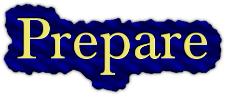 Prepare