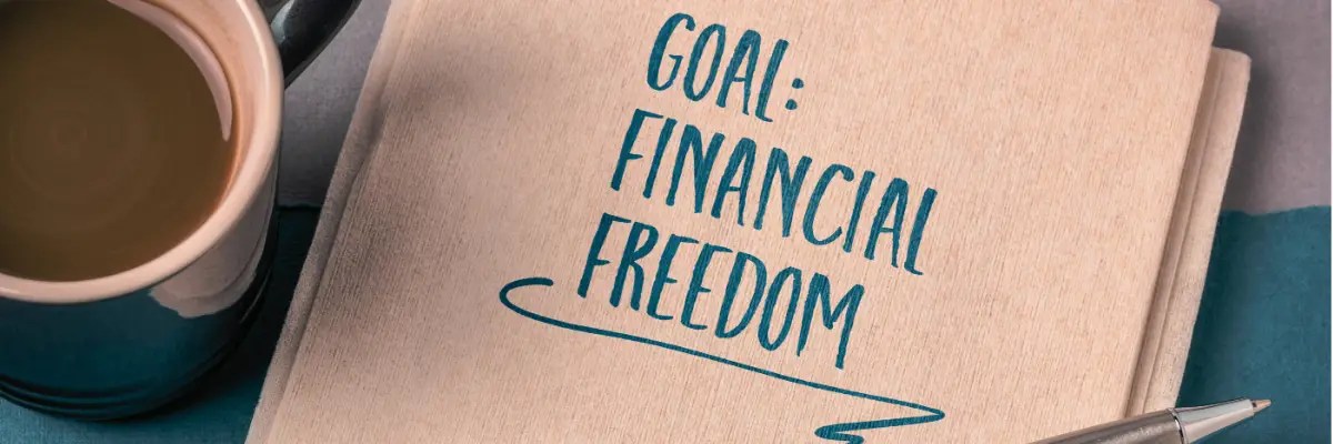 Goals: Financial Freedom