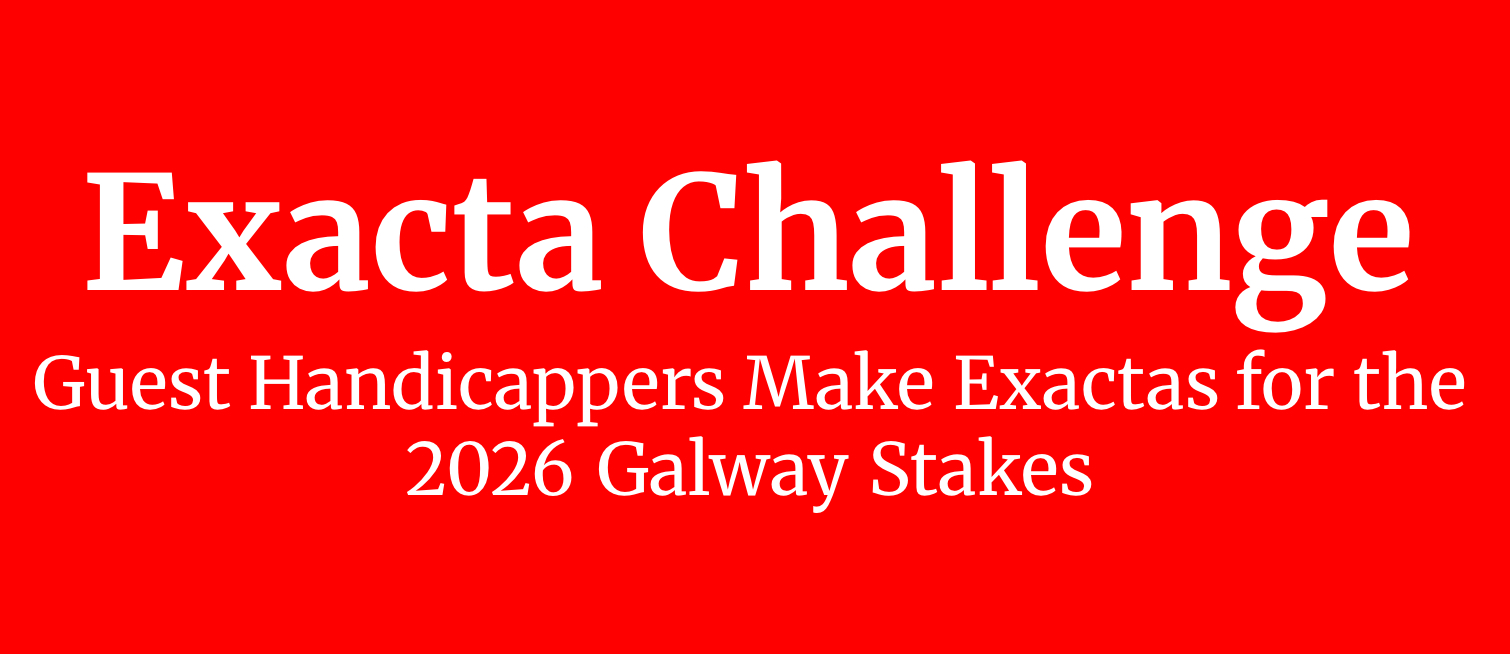 Exacta Challenge: Guests Make Exactas for the 2026 Galway Stakes