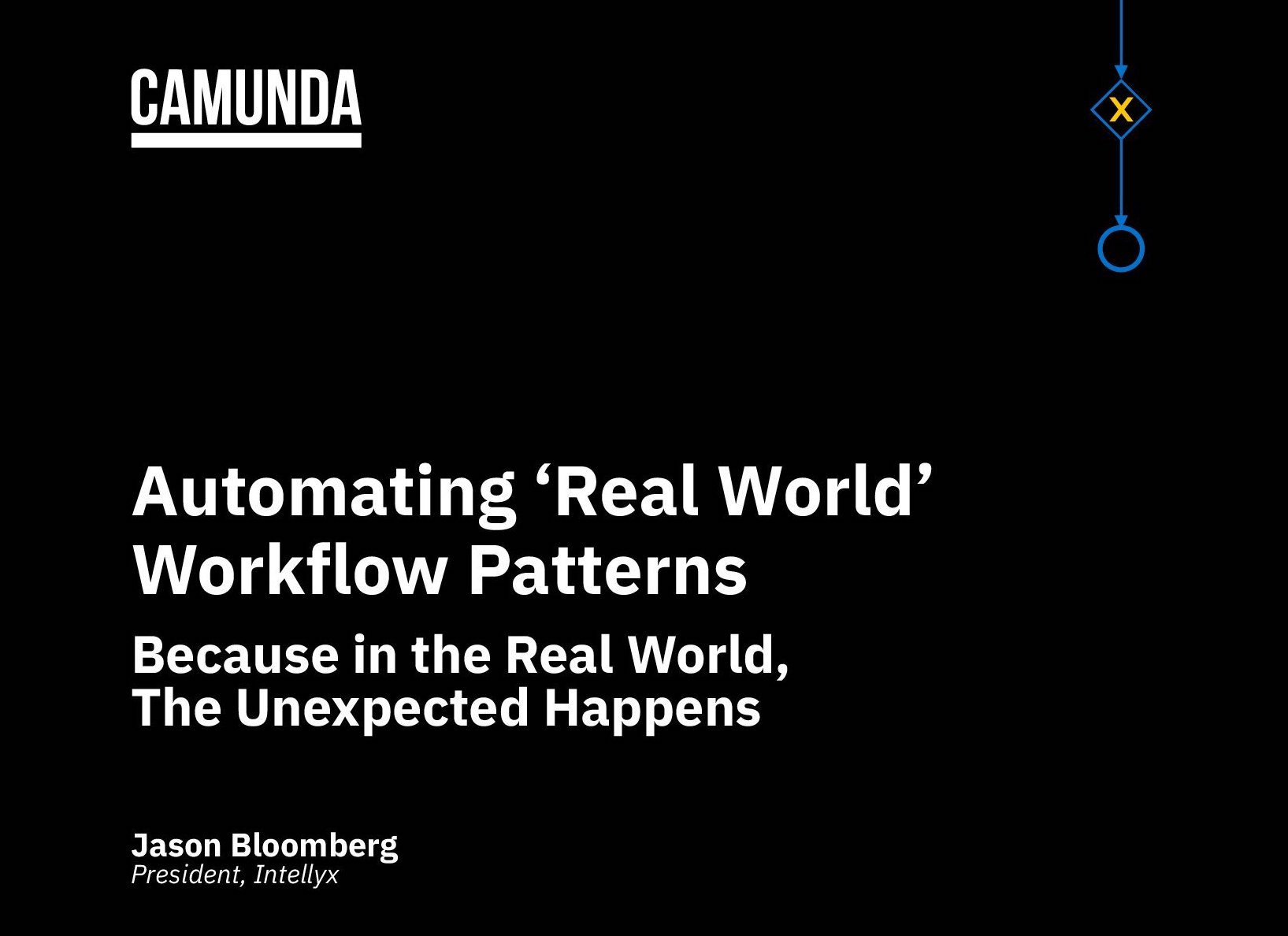 Automating Real World Workflow Patterns Camunda