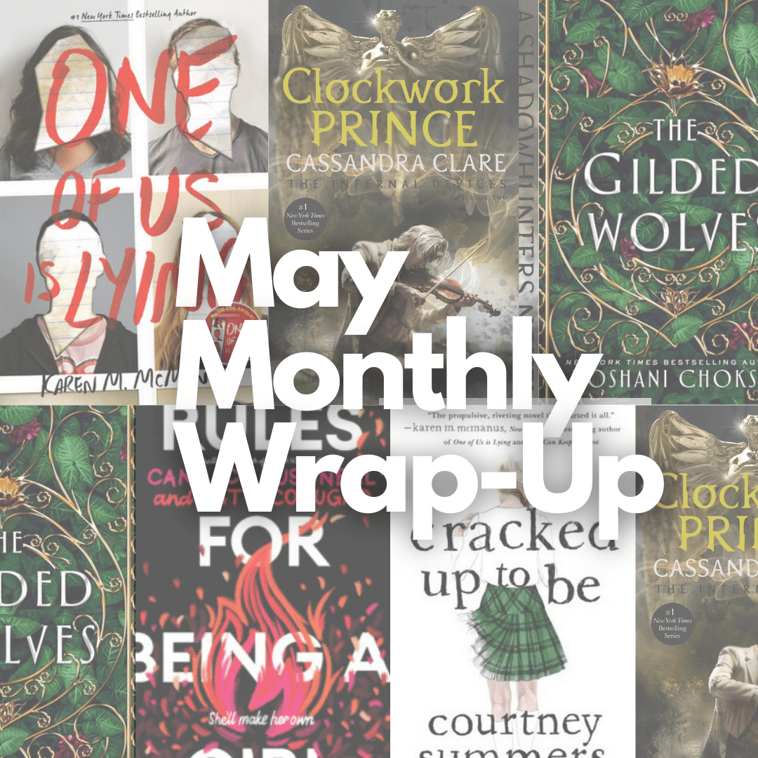 May Monthly Wrap-Up