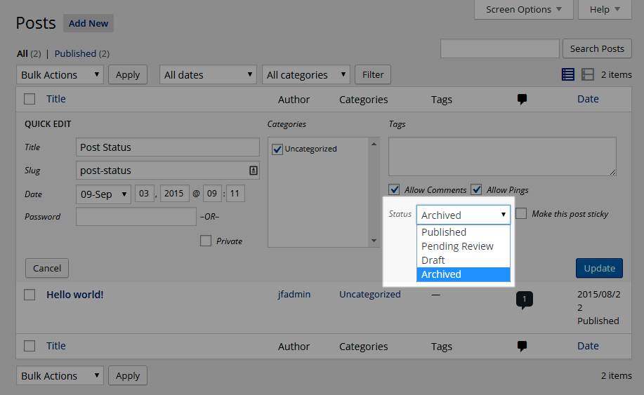 In default wordpress, there are mainly 8 post status: Unpublish Wordpress Posts With Archived Post Status Plugin